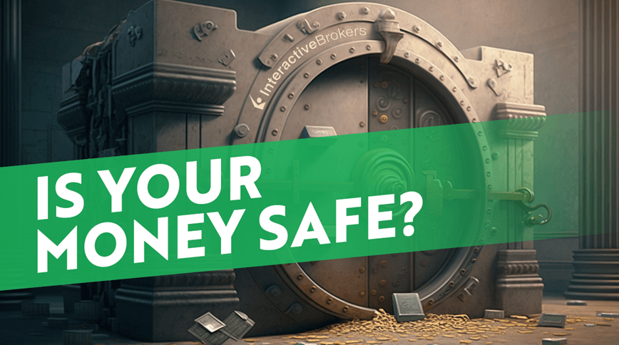 Is Your Money Safe with IB